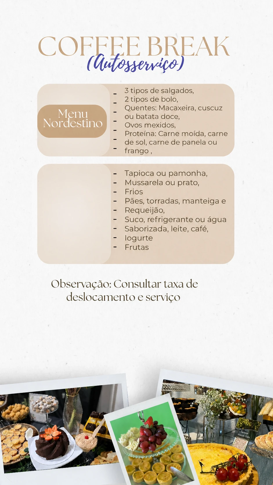 Menu Nordestino de coffee break, sem preço